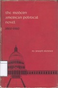 The modern American political novel: 1900-1960
