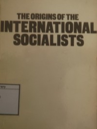 The Origins of the International Socialists