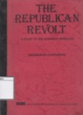 The Republican Revolt: A Study of the Acehnese Rebellion