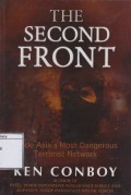 The Second Front: Inside Asia's Most Dangerous Terrorist Network