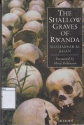 The Shallow Graves of Rwanda