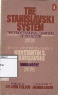 The Stanislavski System: The Professional Training of an Actor
