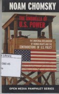 The Umbrella of U.S Power: The Universal Declaration of Human Rights and the Contradictions of U.S. Policy