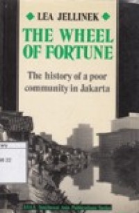 The Wheel of Fortune: The History of Poor Community in Jakarta