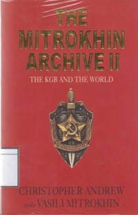 Image of The Mitrokhin Archive II: The KGB and the World