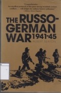 The Russo-German War 1941-45