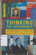 Thinking the Unthinkable: Think-tanks and the Economic Counter-Revolution 1931-1983