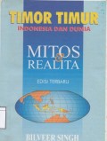 Timor timur, Indonesia dan dunia: mitos dan realita