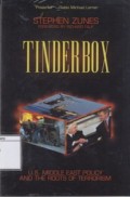 Tinderbox: U.S. Foreign Policy and the Roots of Terrorism