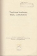 Traditional Authority, Islam, and Rebellion: A Study of Indonesian Political Behavior