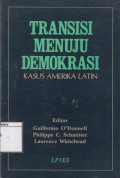 Transisi Menuju Demokrasi: Kasus Amerika Latin