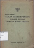 Presiden Sukarno : Tudjuan Revolusi Indonesia Paralel Dengan Tudjuan Agama Kristen