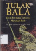 Tulak Bala : Sistim Pertahanan Tradisional Masyarakat Sunda dan kajian lainnya mengenai Budaya Sunda