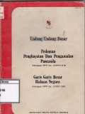 Undang-Undang Dasar : Pedoman Penghayatan Dan Pengamalan Pancasila : Garis-Garis Besar Haluan Negara