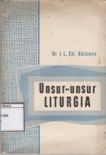 Unsur-unsur Liturgia jang Dipakai oleh Geredja-Geredja di Indonesia