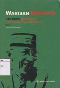 Image of Warisan Roedjito: Sang Maestro Tata Panggung Perihal Teater & Sejumlah Aspeknya