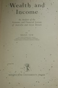Wealth and Income: An Analysis of the Economic and Financial Systems of Australia and Great Britain