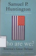 Who Are We?: America's Great Debate
