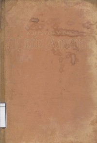 A History of Latin America, From the Beginnings to the Present