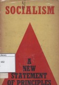 Socialism: A New Statement of Principles