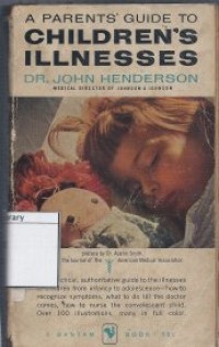 A Parent's Guide to Children's Illnesses