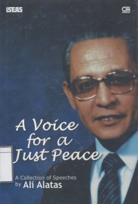 A Voice for a Just Peace: A Collection of Speeches