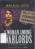 A Woman Among Warlords: A True Story