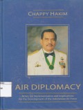 Air diplomacy : notes on implementation and implications for the development of the Indonesian air force