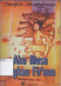 Aku Musa Engkau Fir'aun