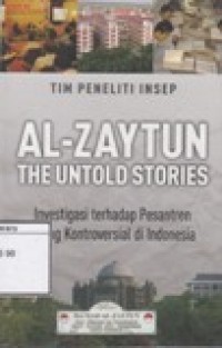 Al-Zaytun: The Untold Stories