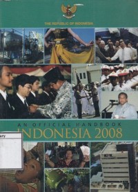 Indonesia 2008: an Official Handbook