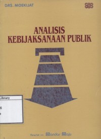 Analisis Kebijaksanaan Publik