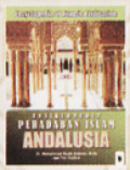 Ensiklopedia Peradaban Islam = Encyclopedia of Islamic Civilization
