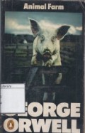 Animal Farm: A Fairy Story