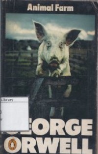 Animal Farm: A Fairy Story