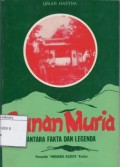 Sunan Muria : Antara Fakta dan Legenda