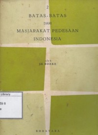 Batas-Batas dari Masjarakat Pedesaan Indonesia