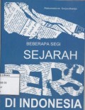Beberapa Segi Perkembangan Sejarah Pers di Indonesia