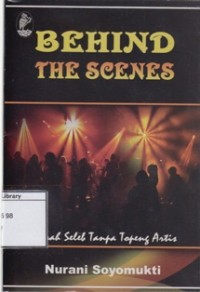 Behind The Scenes: Kiprah Seleb tanpa topeng Artis
