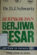 Berpikir dan Berjiwa Besar