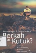 Berkah atau Kutuk?: Pertambangan di Flores-Lembata