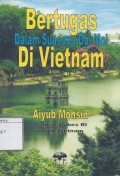 Bertugas Dalam suasana Doi Moi Di Vietnam