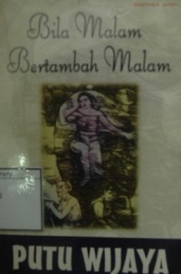 Bila Malam Bertambah Malam