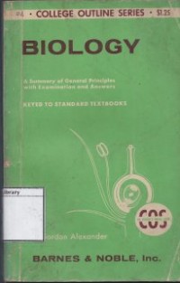 Biology: A Summary of General Principles with Examination and Answers