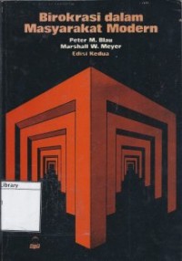 Birokrasi dalam Masyarakat Modern