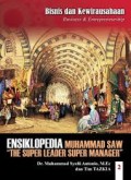 Ensiklopedia Leadership & Manajemen Muhammad SAW 