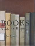 Books: A Living History