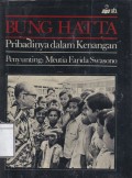 Bung Hatta: Pribadinya Dalam Kenangan