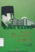 Bung Karno, Islam, Pancasila & NKRI