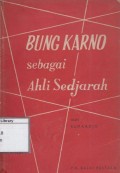 Bung Karno Sebagai Ahli Sedjarah